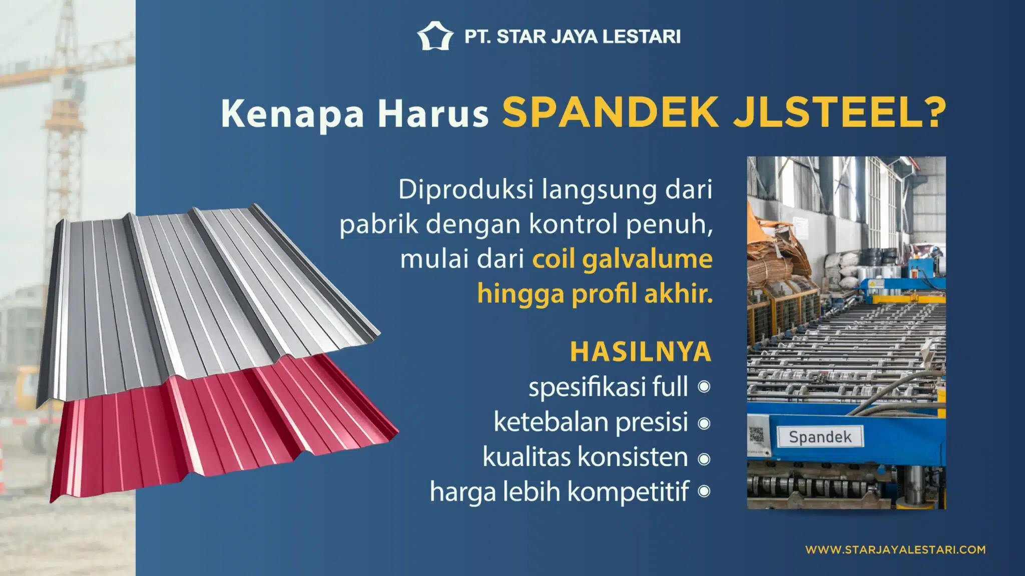 Produsen Spandek Galvalum JL Steel